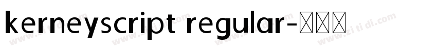 kerneyscript regular字体转换